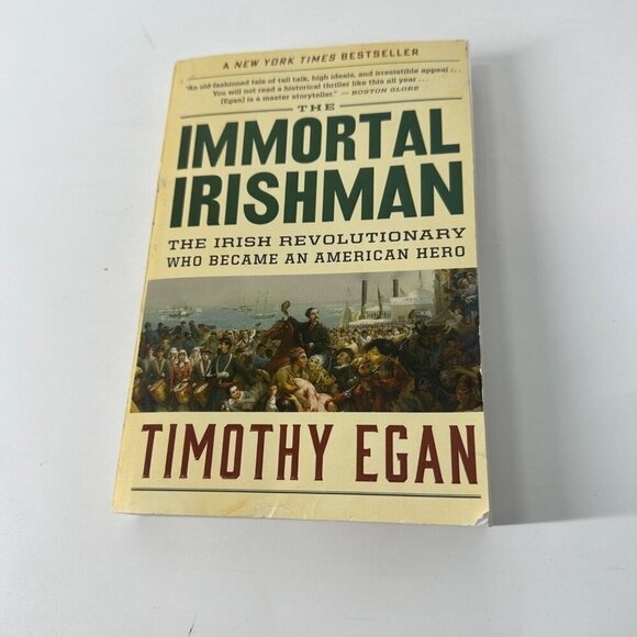 The Immortal Irishman By Timothy Egan Paperback Historical Biography - Picture 1 of 4